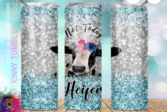 not today heifer 4